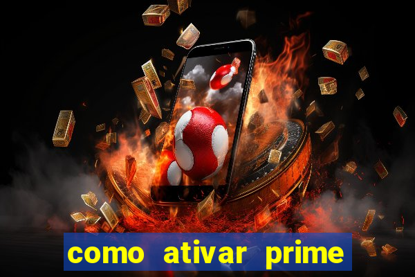 como ativar prime video tim